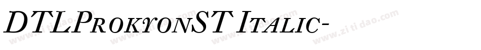 DTLProkyonST Italic字体转换